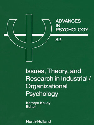 cover image of Issues, Theory, and Research in Industrial/Organizational Psychology